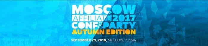 Moscow Affiliate Conference & Party: Autumn Edition