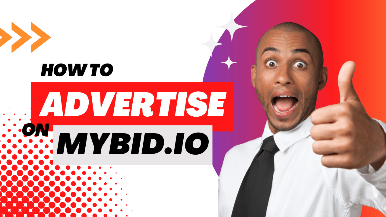 How To Advertise On Mybid 2