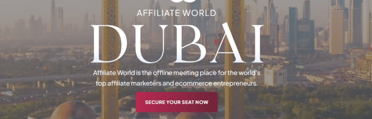 Affiliate World: Your Ticket to the Top of the Affiliate Marketing Game