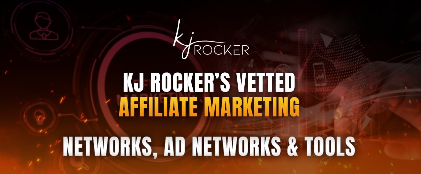 Vetted Affiliate Marketing Networks